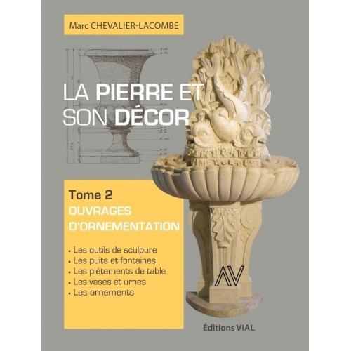 Livre "La pierre et son décor Tome 2" M.Chevalier-Lacombe 272 pages